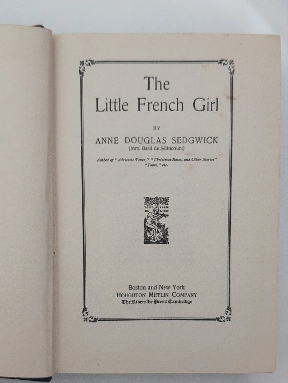 Vintage 1924 The Little French Girl Hardcover Historical Fiction Book Rare Find
